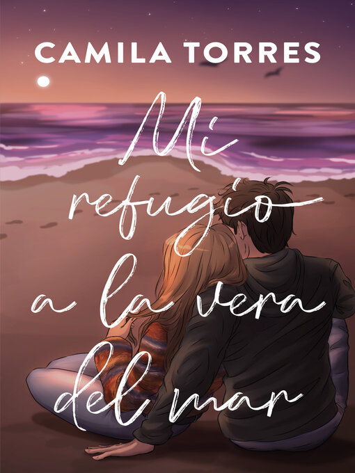 Title details for Mi refugio a la vera del mar by Camila Torres - Available